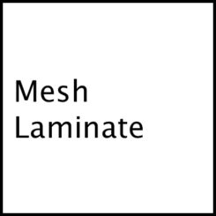 Mesh Laminate